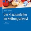Der Praxisanleiter im Rettungsdienst, 2e (German Edition) (PDF)