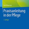 Praxisanleitung in der Pflege, 7e (German Edition) (PDF)