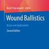 Wound Ballistics: Basics and Applications, 2nd ed (PDF Book)