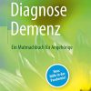 Diagnose Demenz: Ein Mutmachbuch für Angehörige (German Edition) (PDF)