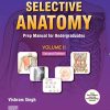 Selective Anatomy: Prep Manual for Undergraduates, 2nd edition, Vol 2 (PDF)