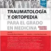 Traumatología y ortopedia para el grado en Medicina, 2nd Edition (PDF)