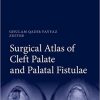 Surgical Atlas of Cleft Palate and Palatal Fistulae (PDF)