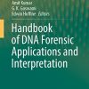 Handbook of DNA Forensic Applications and Interpretation (PDF)