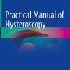 Practical Manual of Hysteroscopy (PDF)