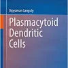 Plasmacytoid Dendritic Cells (PDF)