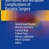 Management of Nutritional and Metabolic Complications of Bariatric Surgery (PDF Book)