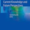Moyamoya Disease: Current Knowledge and Future Perspectives (PDF Book)