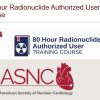 ASNC 80 Hour Radionuclide Authorized User Training Course 2023