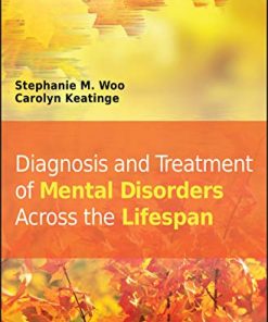 Diagnosis and Treatment of Mental Disorders Across the Lifespan 2nd Edition
