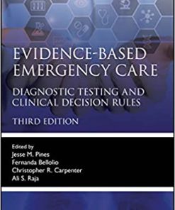 Evidence-Based Emergency Care: Diagnostic Testing and Clinical Decision Rules, 3rd Edition(PDF)