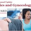 Harvard Fifty-Ninth Annual Update Obstetrics and Gynecology 2023