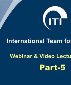 ITI International Team for Implantology Webinar & Video Lectures Package Part-5