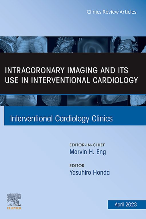 Interventional Cardiology Clinics: Volume 12 (Issue 1 to Issue 4) 2023 PDF