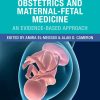OSCEs in Obstetrics and Maternal-Fetal Medicine: An Evidence-Based Approach 1st Edition