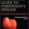 A Practical Guide to Parkinson’s Disease: Diagnosis and Management 1st