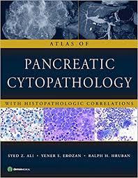 Atlas of Pancreatic Cytopathology with Histopathologic Correlations First Edition