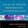 Atlas of Touch Preparation Cytopathology 1st