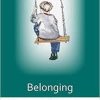 Belonging: An Autoethnography of a Life in Sign Language