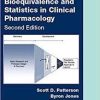 Bioequivalence and Statistics in Clinical Pharmacology, Second Edition (Chapman & Hall/CRC Biostatistics Series) 2nd
