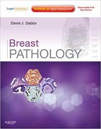 Breast Pathology: Expert Consult – Online and Print, 1e
