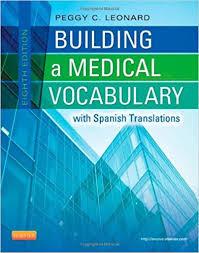 Building a Medical Vocabulary: with Spanish Translations, 8e