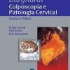 Burghardt – Colposcopia e Patologia Cervical (Portuguese)