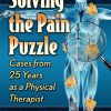Solving the Pain Puzzle: Cases from 25 Years as a Physical Therapist (PDF Book)