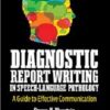 Diagnostic Report Writing In Speech-Language Pathology: A Guide to Effective Communication (EPUB)