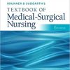 Study Guide for Brunner & Suddarth’s Textbook of Medical-Surgical Nursing, 15th Edition (EPUB)