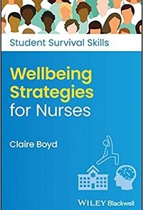 Wellbeing Strategies for Nurses (Student Survival Skills) (PDF Book)