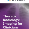 Thoracic Radiology: Imaging for Clinicians (Chestnet) 2021 (Videos + Quiz)