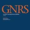 Geriatric Nursing Review Syllabus: A Core Curriculum in Advanced Practice Geriatric Nursing, 7th Edition (Textbook EPUB + Self-assessment)