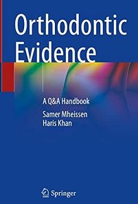 Orthodontic Evidence: A Q&A Handbook (Original PDF from Publisher)