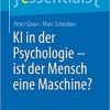 KI in der Psychologie – ist der Mensch eine Maschine? (essentials) (EPUB)