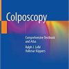 Colposcopy: Comprehensive Textbook and Atlas (Original PDF from Publisher)