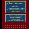 Catania’s Primary Care of the Anterior Segment, 3rd Edition (PDF Book)
