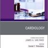 Cardiology, An Issue of Physician Assistant Clinics, 1e (The Clinics: Internal Medicine)