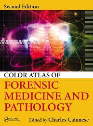 Color Atlas of Forensic Medicine and Pathology, Second