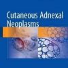 Cutaneous Adnexal Neoplasms 1st