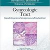Differential Diagnoses in Surgical Pathology: Gynecologic Tract Kindle Edition