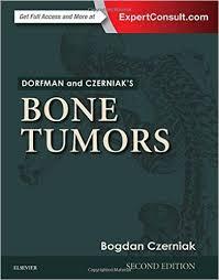 Dorfman and Czerniak’s Bone Tumors, 2e 2nd Edition