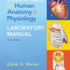 Essentials of Human Anatomy & Physiology Laboratory Manual (6th Edition) (PDF Book)