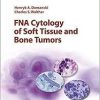 FNA Cytology of Soft Tissue and Bone Tumors (Monographs in Clinical Cytology, Vol. 22) 1st