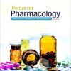 Focus on Pharmacology: Essentials for Health Professionals (3rd Edition) 3rd
