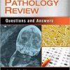 Forensic Pathology Review: Questions and Answers 1st