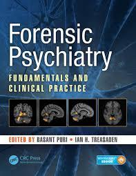 Forensic Psychiatry: Fundamentals and Clinical Practice 1st