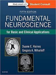 Fundamental Neuroscience for Basic and Clinical Applications, 5e 5th Edition