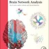 Fundamentals of Brain Network Analysis 1st Edition