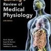 Ganong’s Review of Medical Physiology, Twenty-Fifth Edition 25th Edition